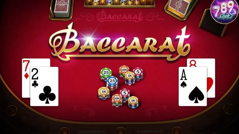 Tìm hiểu game bài Baccarat 789Club